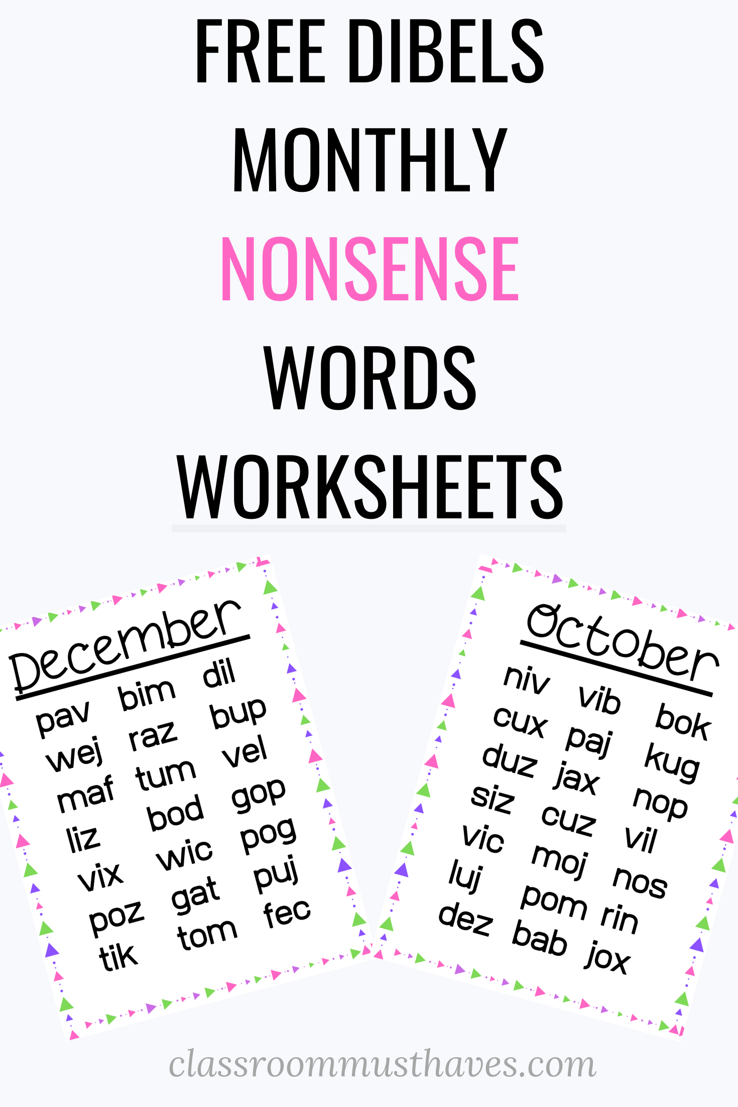 DIBELS Free Nonsense Word Fluency Lists via @classroommusthaves