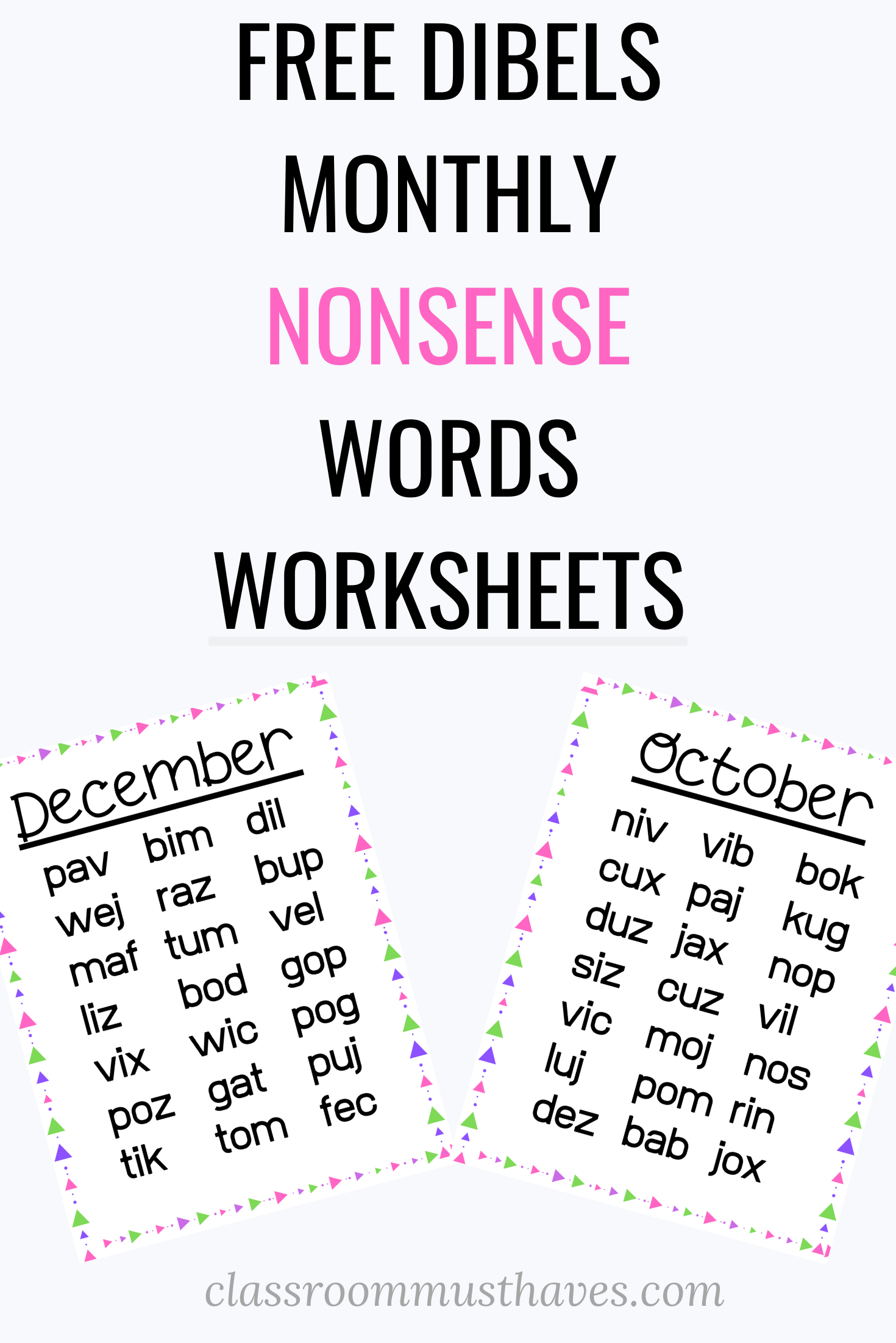 DIBELS Nonsense Word Lists Classroom Must Haves