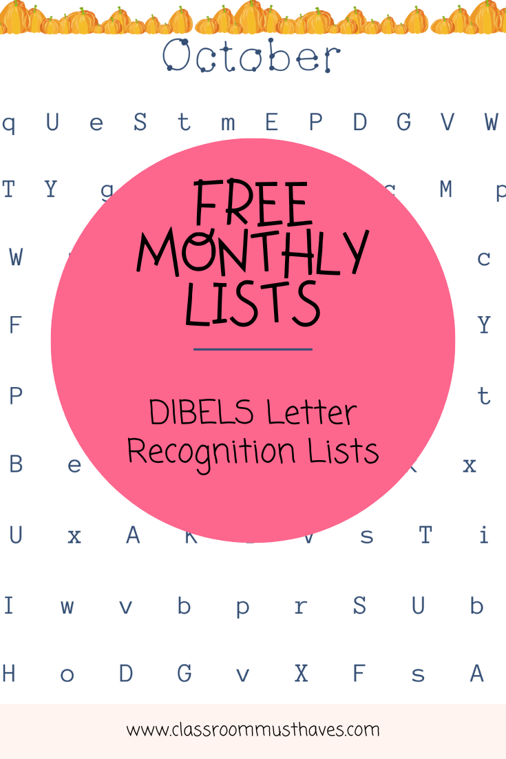 DIBELS Monthly Letter Naming Fluency Lists Classroom Must Haves