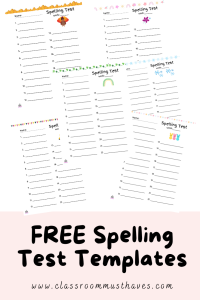 Free Spelling Test Templates - Classroom Must Haves