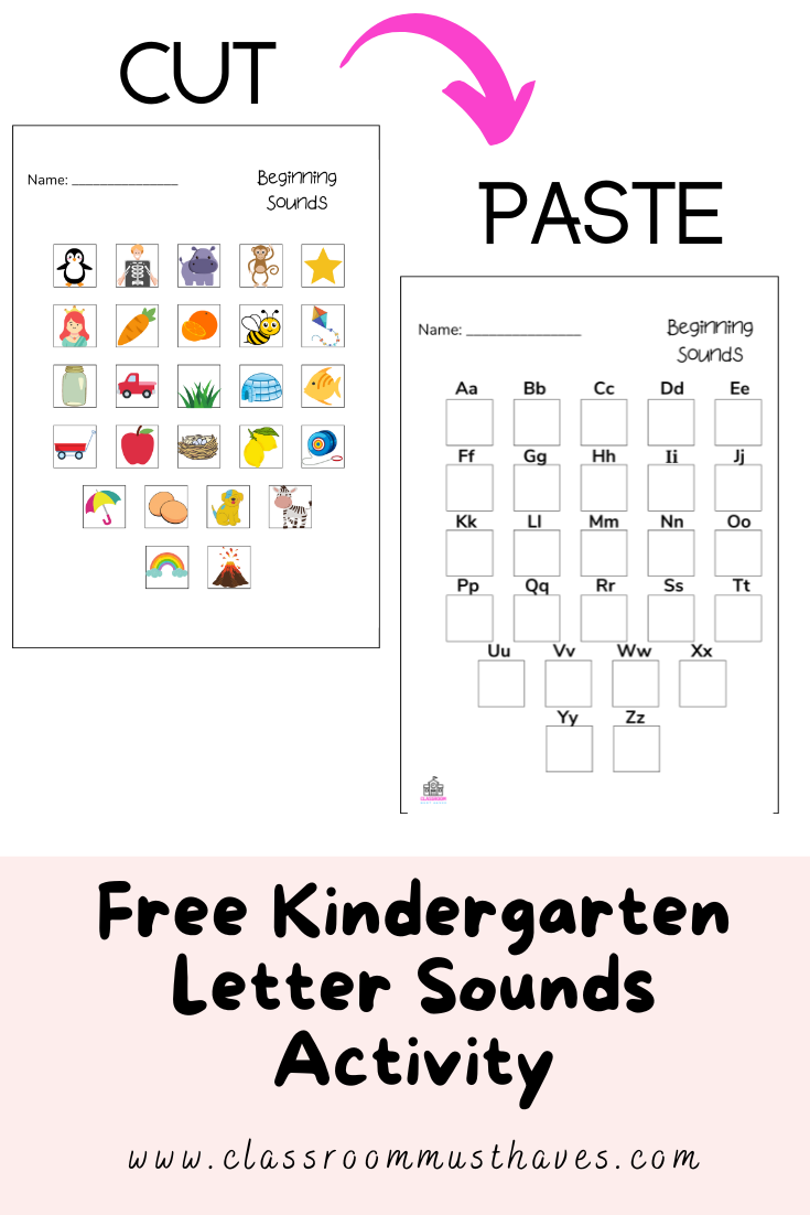 Free Kindergarten Letter Sound Activity printable! Cut & Paste Activity!  via @classroommusthaves